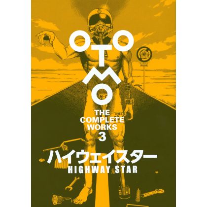 Artbook - OTOMO THE COMPLETE WORKS 3 - HIGHWAY STAR