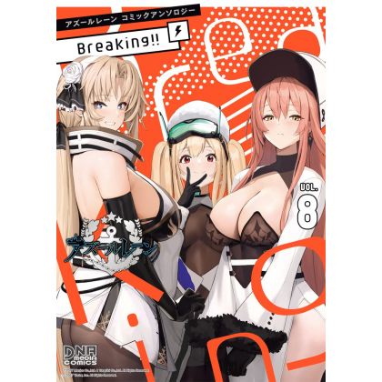 AZUR LANE Comic Anthology Breaking!! vol.8 - DNA Media Comics