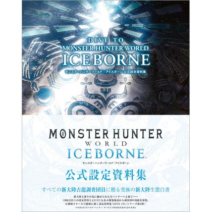 Artbook - Dive into Monster Hunter World: ICEBORNE - Official Visual Book