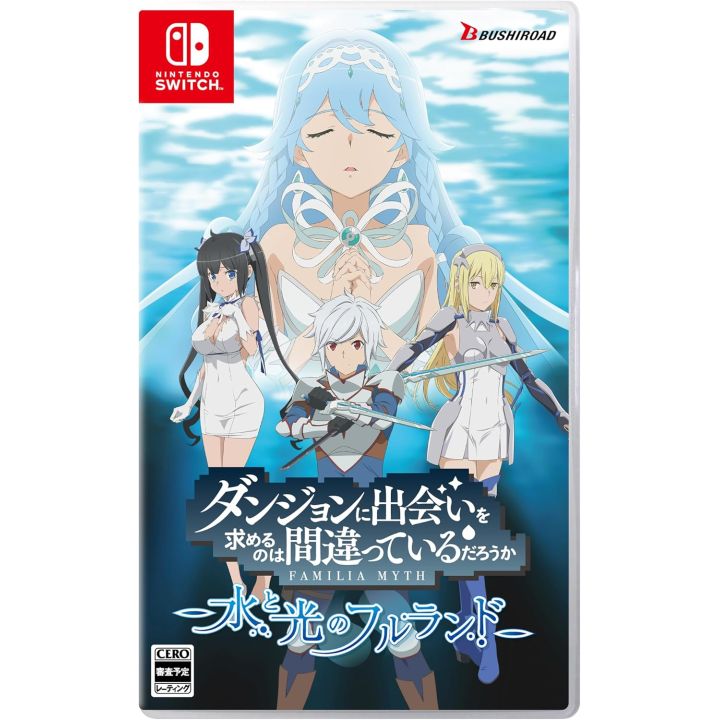 BushiRoad Is It Wrong to Try to Pick Up Girls in a Dungeon? Familia Myth Fulland of Water and Light Switch