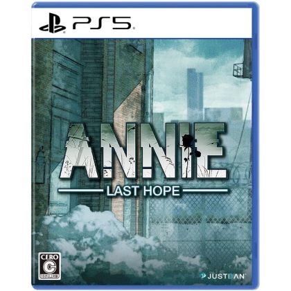 Justdan ANNIE: Last Hope...