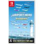 Sonic Powered I Am an Air Traffic Controller Airport Hero Centrair ALLSTARS Nintendo Switch