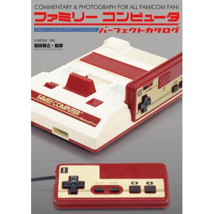 Mook - Nintendo Familiy Computer Perfect Catalogue - Commentary＆Photograph for all Famicom fan