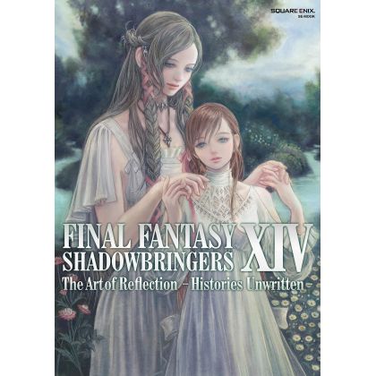 Artbook - Final Fantasy XIV: SHADOWBRINGERS The Art of Reflection -Histories Unwritten-
